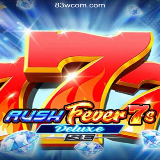 Experience Unmatched Thrill with RushFever7sDeluxeSE